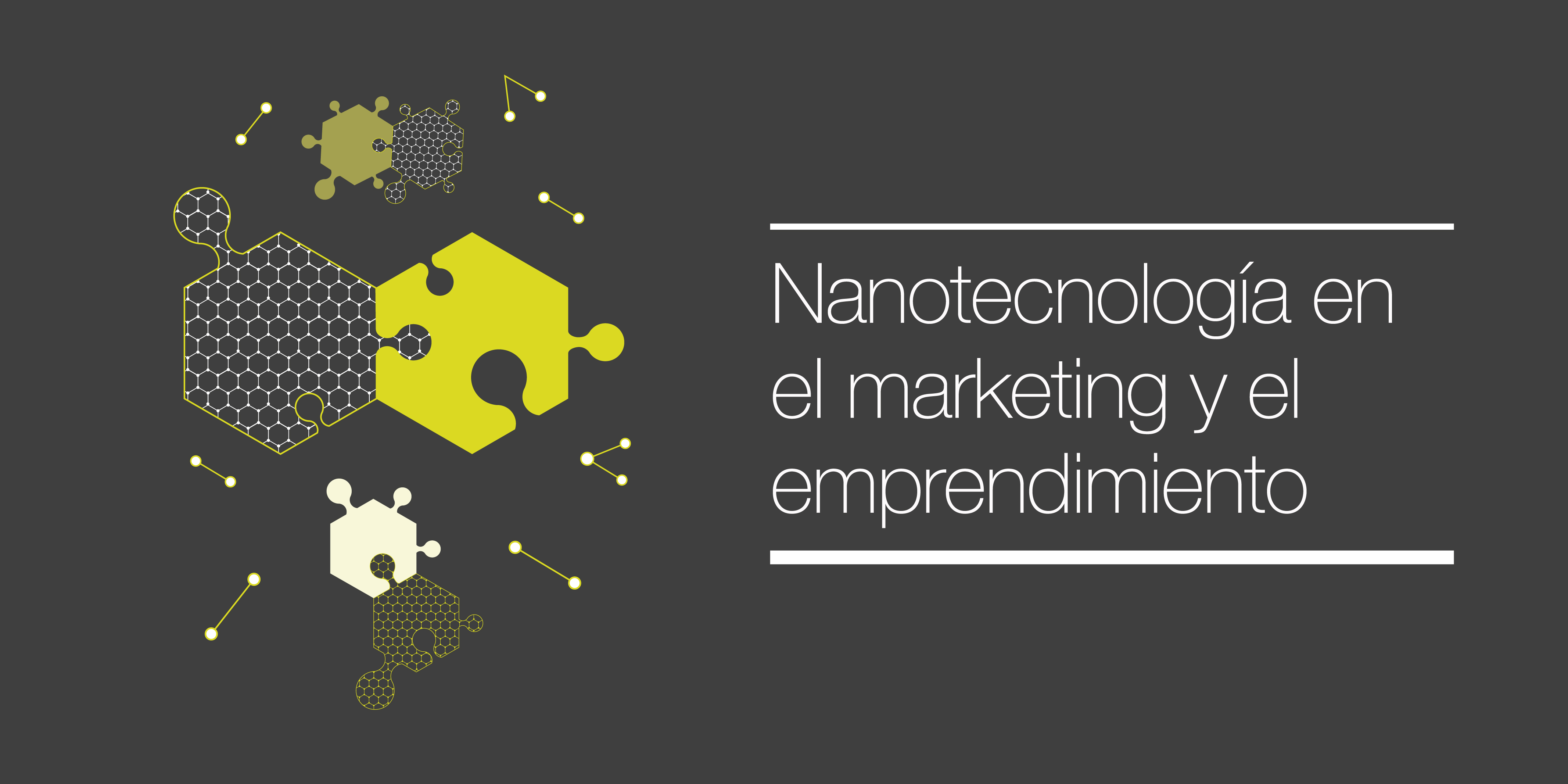 nannotecnologia marketing y emprendimiento