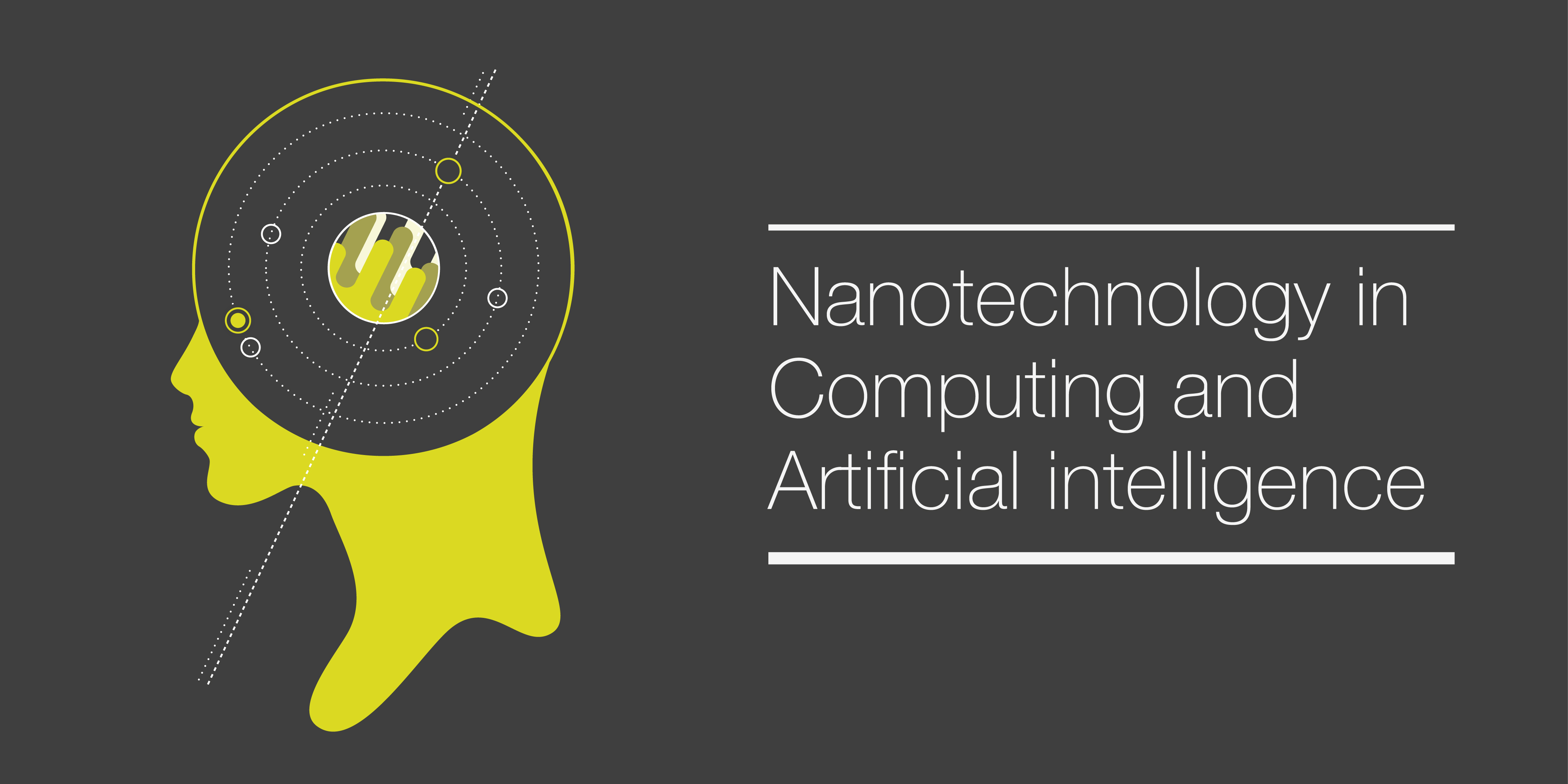 nanotecnología,  informática e inteligencia artificial